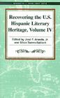 Recovering the U.S. Hispanic Literary Heritage By Jr. Aranda, Jose (Editor), Silvio Torres-Saillant (Editor) Cover Image