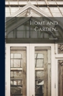 Home and Garden.. Cover Image