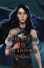 Priestess of Shadows By Luna Lewis Cover Image