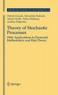 Theory of Stochastic Processes: With Applications to Financial Mathematics and Risk Theory (Problem Books in Mathematics) Cover Image