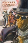 One Bourbon, One Scotch, One Beer: Three Tales of John Lee Hooker Cover Image