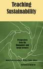 Teaching Sustainability: Perspectives from the Humanities and Social Sciences By Dr. Wendy Petersen-Boring, Ph.D (Editor), Dr. William Forbes (Editor) Cover Image