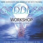 Goddess Workshop By Suzanne Corbie (Read by), Chris Conway (Soloist) Cover Image