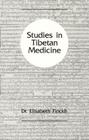 Studies in Tibetan Medicine Cover Image