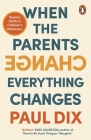 When the Parents Change, Everything Changes: Seismic Shifts in Children's Behaviour Cover Image