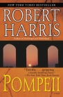 Pompeii: A Novel By Robert Harris Cover Image