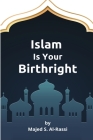 Islam Is Your Birthright Cover Image