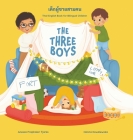 The Three Boys By Anessa Praphaisri Tjarks, Hanna Kowalewska (Illustrator) Cover Image