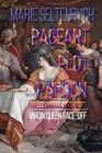 Pageant Plot Pardon: Virgin Queen Face-off (Melodrama #1) By Marie Eileen Seltenrych Cover Image