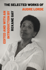 The Selected Works of Audre Lorde Cover Image