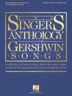 The Singer's Anthology of Gershwin Songs - Mezzo-Soprano/Belter Cover Image