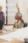 Modern Macro Economics: Macro Economics (Number #1) Cover Image