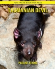 Tasmanian Devil: Fun Facts Book for Kids Cover Image