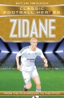 Zidane: From the Playground to the Pitch (Ultimate Football Heroes) By Matt Oldfield, Tom Oldfield Cover Image