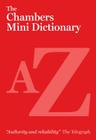 Chambers Mini Dictionary By Editors of Chambers Cover Image