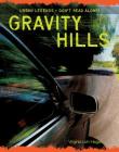 Gravity Hills (Urban Legends: Don't Read Alone!) Cover Image