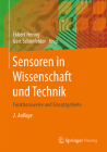 Sensoren in Wissenschaft Und Technik: Funktionsweise Und Einsatzgebiete By Ekbert Hering (Editor), Gert Schönfelder (Editor) Cover Image