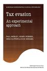 Tax Evasion: An Experimental Approach (European Monographs in Social Psychology) By Paul Webley (Editor), Henry Robben (Editor), Henk Elffers (Editor) Cover Image