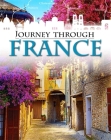 Journey Through: France Cover Image
