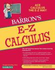 E-Z Calculus (Barron's Easy Way) By Douglas Downing, Ph.D. Cover Image