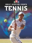 Great Sporting Events: Tennis By Clive Gifford Cover Image