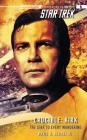 Star Trek: The Original Series: Crucible: Kirk: The Star to Every Wandering By David R. George III Cover Image