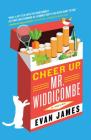 Cheer Up, Mr. Widdicombe: A Novel Cover Image