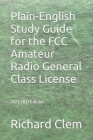 Plain-English Study Guide for the FCC Amateur Radio General Class License Cover Image
