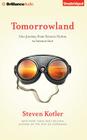 Tomorrowland: Our Journey from Science Fiction to Science Fact Cover Image