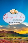 Chasing the Sun (Western Romance, A #3) By Kaki Warner Cover Image