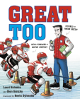 Great Too By Lauri Holomis, Glen Gretzky, Kevin Sylvester (Illustrator) Cover Image
