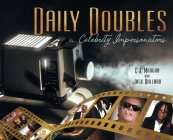 Daily Doubles - Celebrity Impersonators: Celebrity Impersonators By C. J. Morgan, Jack Bullard Cover Image