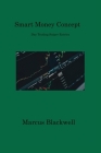 Smart Money Concept: Day Trading Sniper Entries By Marcus Blackwell Cover Image