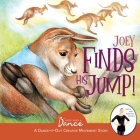 Joey Finds His Jump! Cover Image