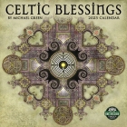 Celtic Blessings 2023 Wall Calendar By Michael Green Cover Image