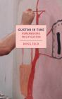 Guston in Time Cover Image