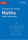 Collins Cambridge Lower Secondary Maths: Stage 9: Teacher's Guide By Belle Cottingham, Alastair Duncombe, Rob Ellis, Amanda George, Claire Powis, Brian Speed Cover Image