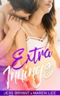 Extra Innings: A Married Couple Romance By Maren Lee, Jess Bryant Cover Image