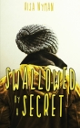 Swallowed by a Secret Cover Image