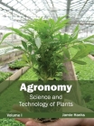 Agronomy: Science and Technology of Plants (Volume I) Cover Image