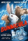 Bunnicula: The Graphic Novel (Bunnicula and Friends) By James Howe, Andrew Donkin, Stephen Gilpin (Illustrator) Cover Image