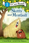 Sketty and Meatball (I Can Read Level 1) By Sarah Weeks, Alex Willmore (Illustrator) Cover Image