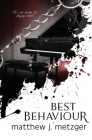 Best Behaviour By Matthew J. Metzger Cover Image