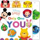 Disney Baby: Only One You (Board Books with Cloth Tabs) By Courtney Acampora Cover Image