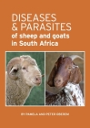 Diseases and Parasites of Sheep and Goats By Pamela Oberem, Peter Oberem Cover Image