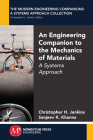 An Engineering Companion to the Mechanics of Materials: A Systems Approach Cover Image
