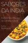 Sabores da Índia: Explorando a Riqueza da Culinária Indiana Cover Image