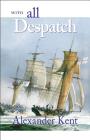 With All Despatch (The Bolitho Novels #8) By Alexander Kent Cover Image