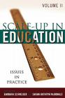 Scale-Up in Education: Issues in Practice, Volume 2 By Barbara Schneider (Editor), Sarah-Kathryn McDonald (Editor) Cover Image