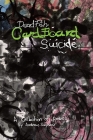 Deadfish, Cardboard, Suicide Cover Image